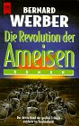 Die Revolution der Ameisen