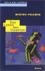 Das Leben der Insekten
