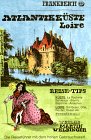 Frankreich. Atlantikkste. Loire. Inkl. Baskenland und Pyrenen 