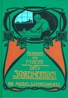 Das Schreinerbuch, Bd.2, Die gesamte Möbelschreinerei